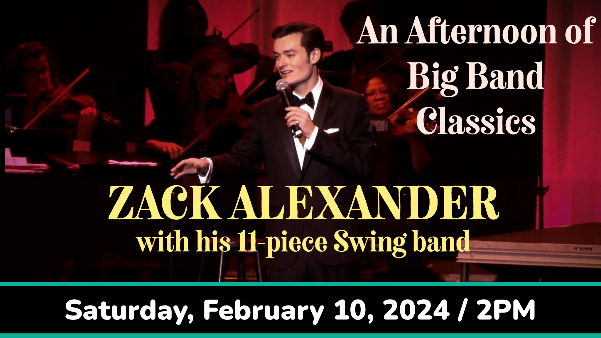 Zack Alexander: An Evening of Big Band Classics